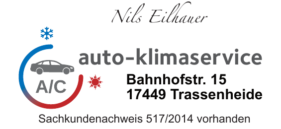 auto-klimaservice Nils Eilhauer, Bahnhofstr. 15, Trassenheide